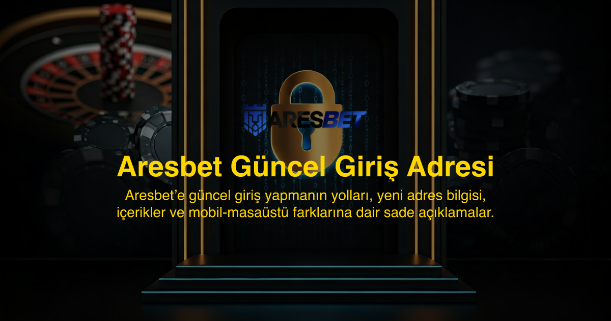 Aresbet Güncel Giriş Adresi
